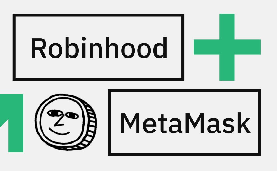 Νέο Deal Μεταξύ MetaMask και Robinhood